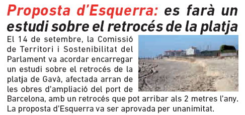 Noticia publicada en el nmero 97 de L'Erampruny (Octubre 2011) sobre la aprobacin por parte del Parlamento de Catalunya de una resolucin para que se tenga que estudiar el retroceso de la playa de Gav Mar